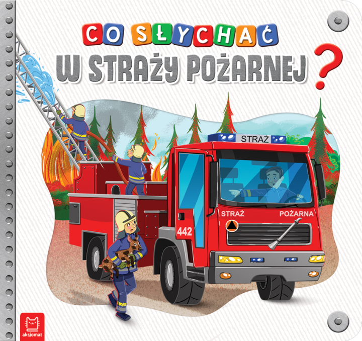 co-slychac-w-strazy-pozarnej